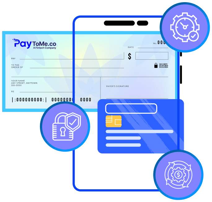 Why Choose PayToMe’s   for E-Checks?